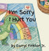 I'm Sorry I Hurt You by Jr. Finkton Darryl W.