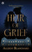 Heir of Grief by Allison Blanchard