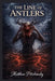 The Line of Antlers by Matthew Petchinsky