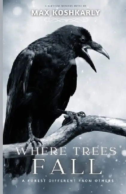 Where Trees Fall by Maksud Koshkarly