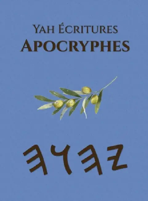 Yah Écritures Apocryphes by Boss