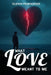 What Love Meant to Me by Glenn Townsend