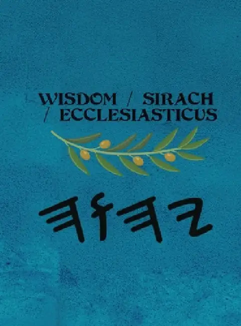 Wisdom / Sirach / Ecclesiasticus (Large Print) by Boss