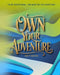 Own Your Adventure by Britt Hunter