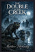 The Double in the Creek by Matthew Petchinsky