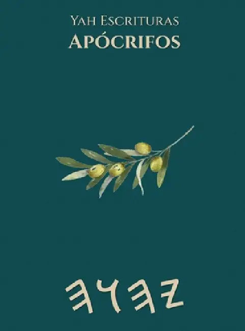 Yah Escrituras Apócrifos by Boss