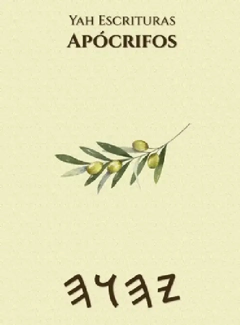 Yah Escrituras Apócrifos by Boss