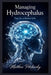 Managing Hydrocephalus: Tips for a Better Life by Matthew Petchinsky