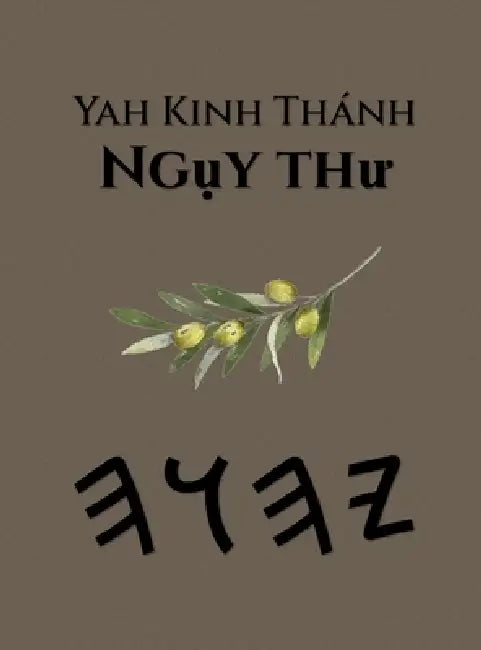 Yah Kinh Thánh Ngụy thư by Boss