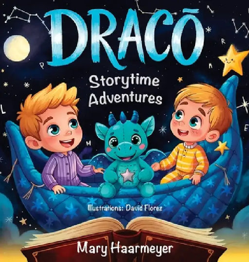 Draco: Draco's Story Time Adventures by Mary Haarmeyer