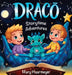 Draco: Draco's Story Time Adventures by Mary Haarmeyer