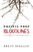 Pacific Prep: Bloodlines by Brett Biaggio, Hattie King, Denise Zangaro