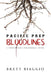 Pacific Prep: Bloodlines by Brett Biaggio, Hattie King, Denise Zangaro