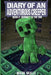 Diary of an Adventurous Creeper Book 2: Journey to the End by Mark Mulle