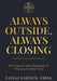 Always Outside, Always Closing The Outside Sales Playbook for Winning the B2B Field by Emba Faiyaz Farouk