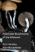 Psilocybin Mushrooms of the Midwest by Eric L. Hensley, Alan Rockefeller