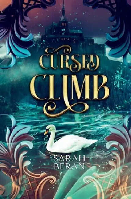 Cursed Climb by Sarah Beran