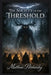 The Society of the Threshold by Matthew Petchinsky