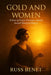 Gold & Women by Russ Benèt