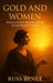 Gold & Women by Russ Benèt