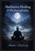 Meditative Healing for Hydrocephalus by Matthew Petchinsky