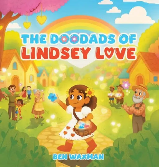 The Doodads of Lindsey Love by Ben Waxman