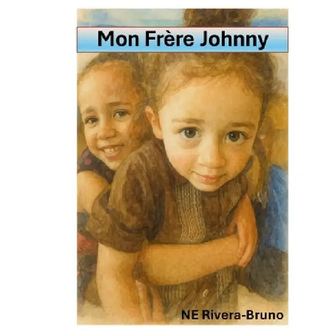 Mon Frère Johnny by Ne Rivera-Bruno