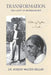 Transformation: The Light Of Krishnamurti by Hubert Walter Keller