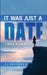 It Was Just a Date: I Was Kidnapped by Dj Jacobsen