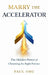 Marry the Accelerator by Paul Obu