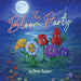The Bloom Party by Chris Tupper