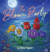 The Bloom Party by Chris Tupper