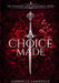 A Choice Made by Gabrielle Lawrence
