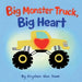 Big Monster Truck, Big Heart, Monster Truck Book: Monster Truck Book For Kids, Monster Truck Bedtime Story by Krysten Van Dam