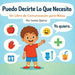 Puedo Decirte Lo Que Necesito: Un Libro de Comunicación para Niños by Ilonka Quiroz