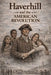 Haverhill and the American Revolution by E. Philip Brown
