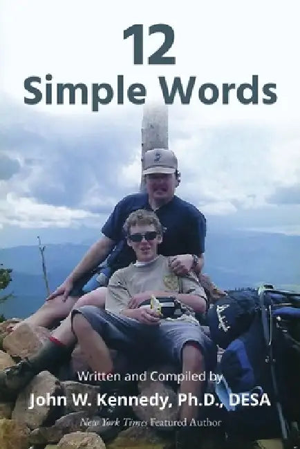12 Simple Words by John W. Kennedy
