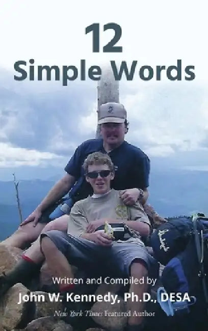 12 Simple Words by John W. Kennedy