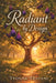 Radiant by Design by Yvonne Trapani