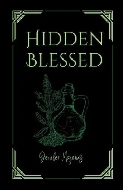 Hidden Blessed by Jenifer Majerus