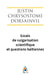 Essais de vulgarisation scientifique et questions haïtiennes by Justin Chrysostome Dorsainvil