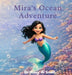 Mira's Ocean Adventure by Brittany Anne Sadel
