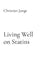 Living Well on Statins by Christian Junge