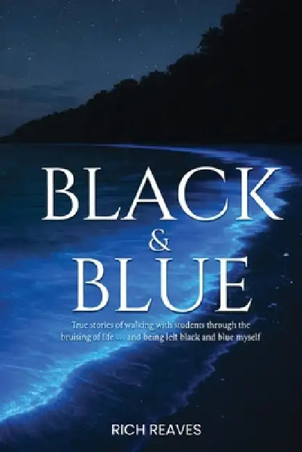 Black and Blue by Rich Reaves