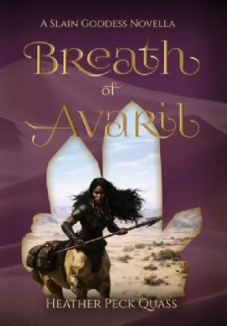 Breath of Avaril by Heather Peck Quass
