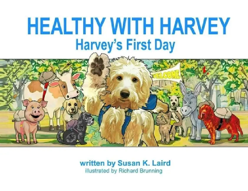 Healthy with Harvey by Susan K. Laird