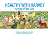 Healthy with Harvey by Susan K. Laird