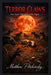 Terror Claws: The Pack That Hunts the Night by Matthew Petchinsky