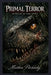 Primal Terror: Jungle of the Lost by Matthew Petchinsky