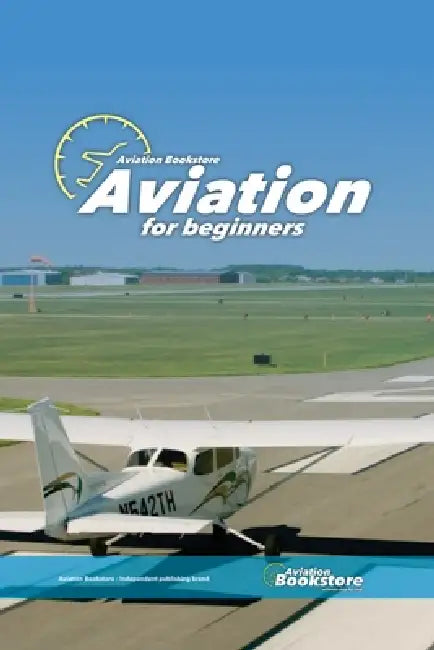 Aviation for Beginners by Facundo Conforti